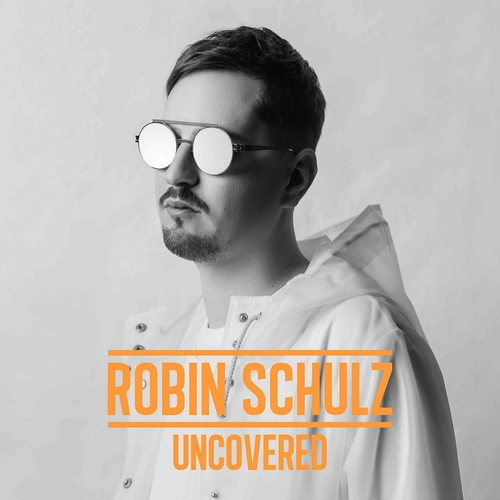 Warner Music Robin Schulz - Uncovered, CD Elektronisch