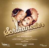 Alive AG Schikaneder - Original Cast Album Wien