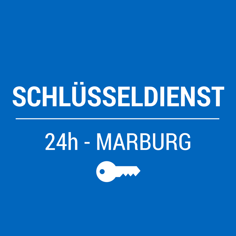 24h Schlüsseldienst Marburg in Marburg
