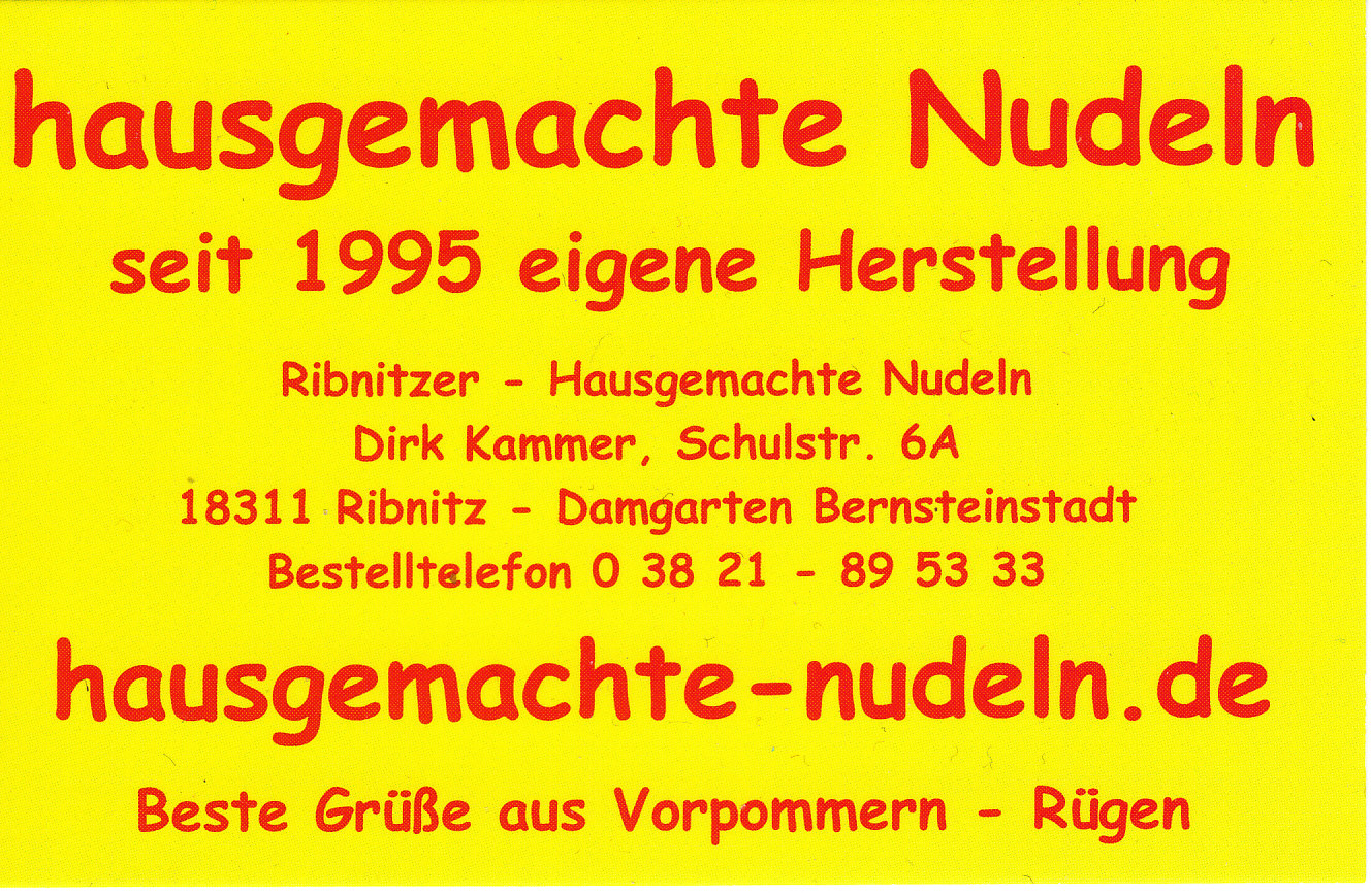 Ribnitzer Hausgemachte Nudeln in Ribnitz-Damgarten