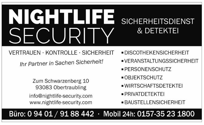 NIGHTLIFE SECURITY Sicherheitsdienst Regensburg in Obertraubling