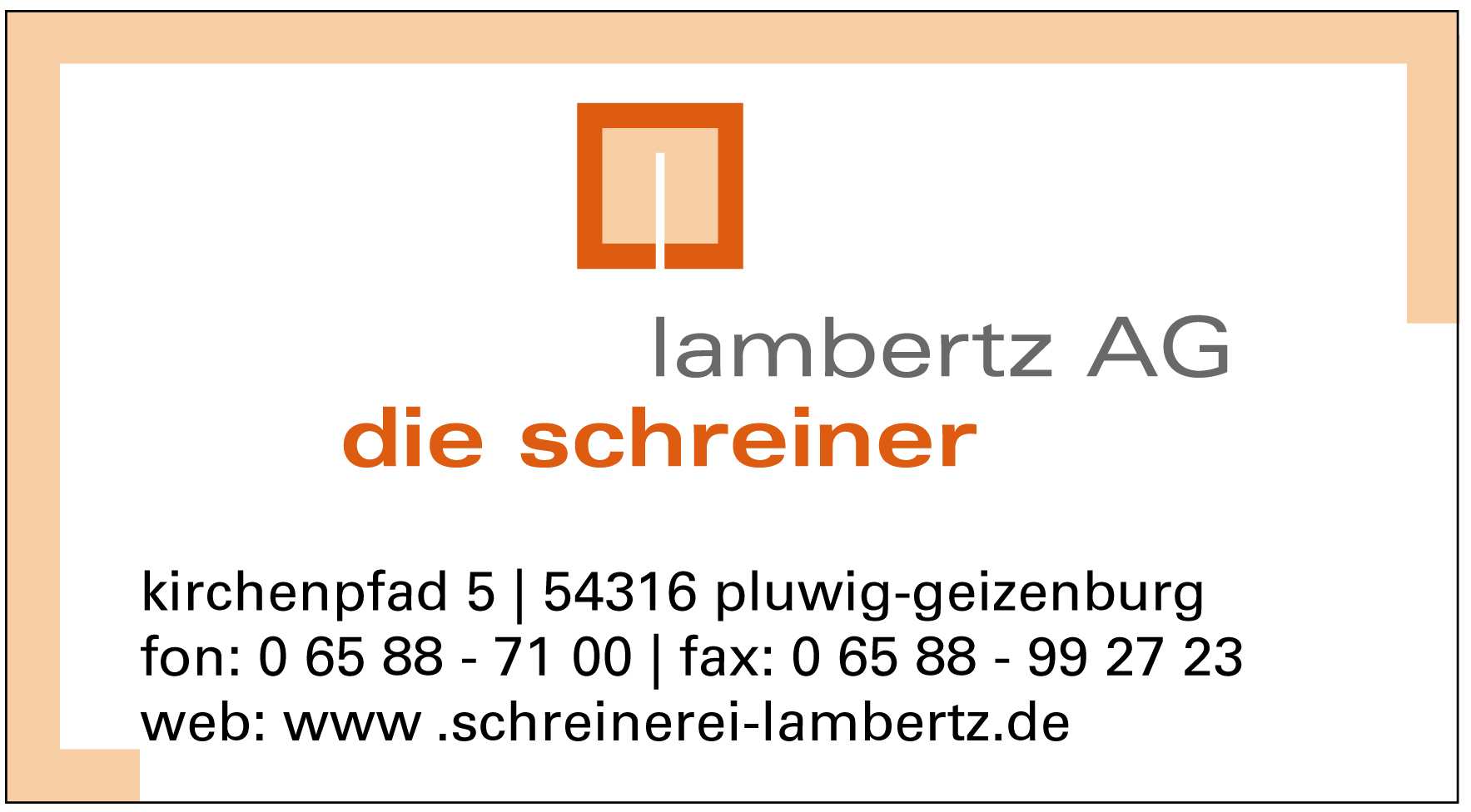 Lambertz AG - die schreiner in Pluwig