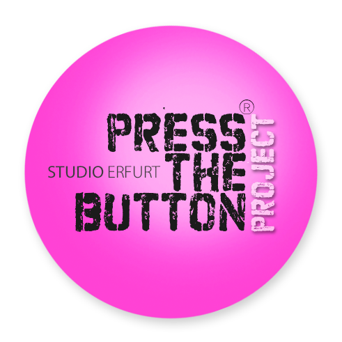 PRESS THE BUTTON Studio Erfurt in Erfurt