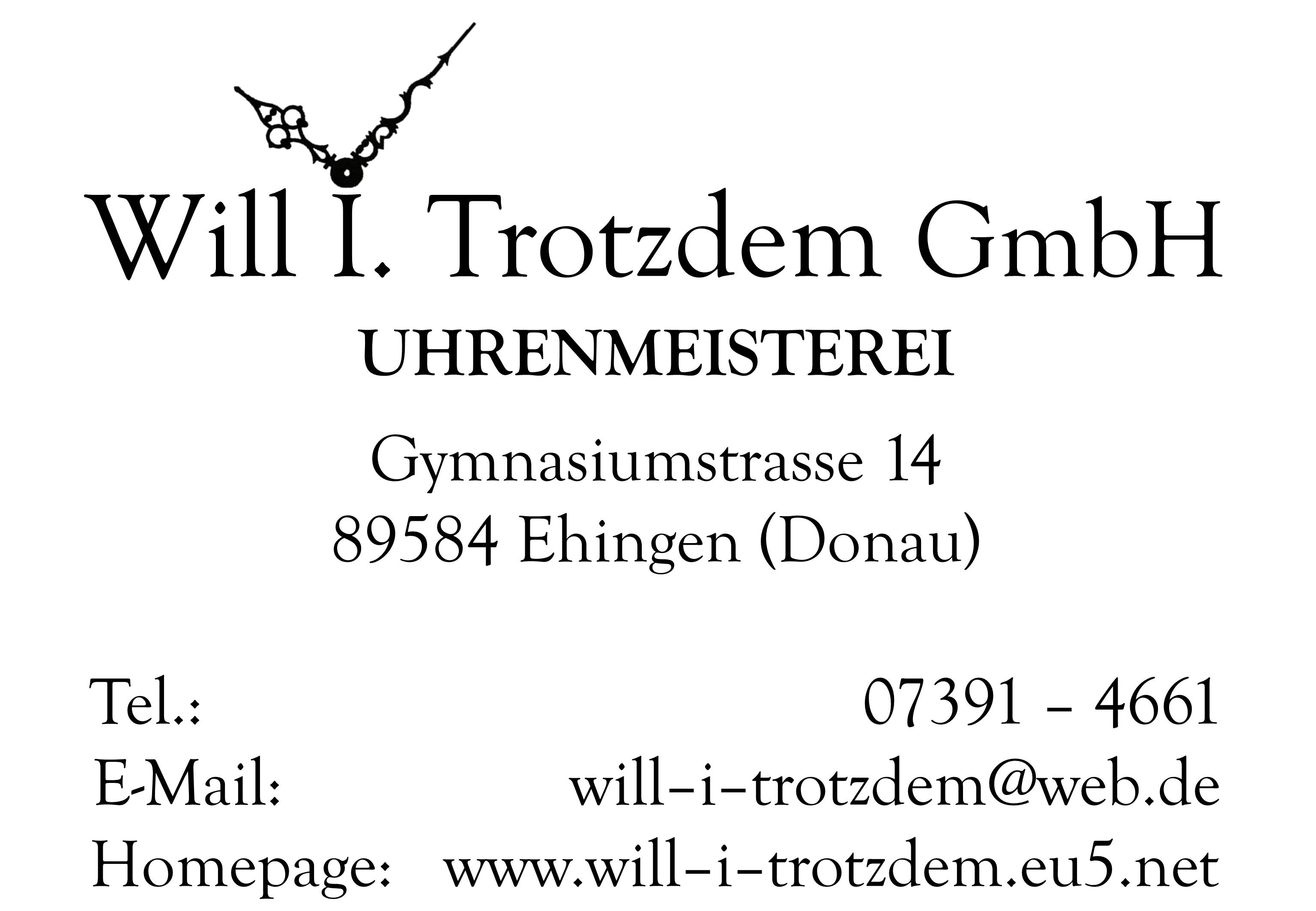 Will I. Trotzdem GmbH in Ehingen (Donau)