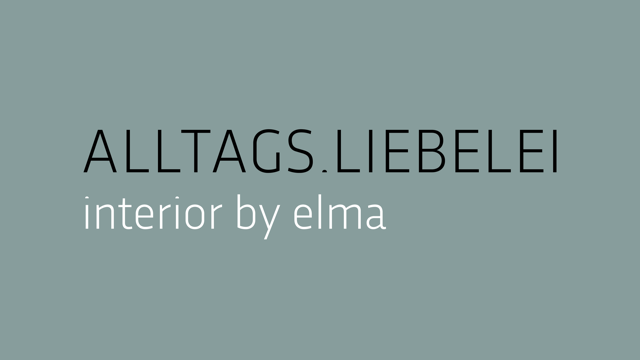 ALLTAGS.LIEBELEI  interior by elma und Café