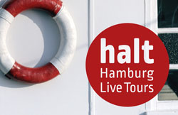 halt Hamburg Live Tours in Hamburg