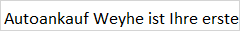 Autoankauf Weyhe in Weyhe