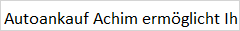 Autoankauf Achim in Achim