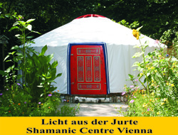 Licht aus der Jurte - Shamanic Centre Vienna in Wien