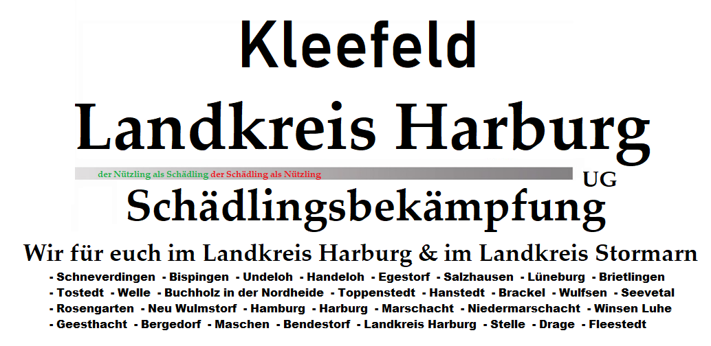 Kleefeld Landkreis Harburg Schädlingsbekämpfung UG in Stelle
