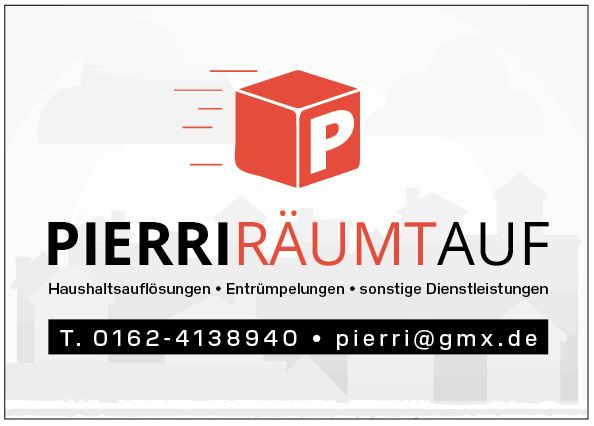 PIERRI RÄUMT AUF - Haushaltsauflösungen, Entrümpelungen in Backnang