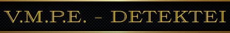 V.M.P.E. DETEKTEI in Villingen-Schwenningen