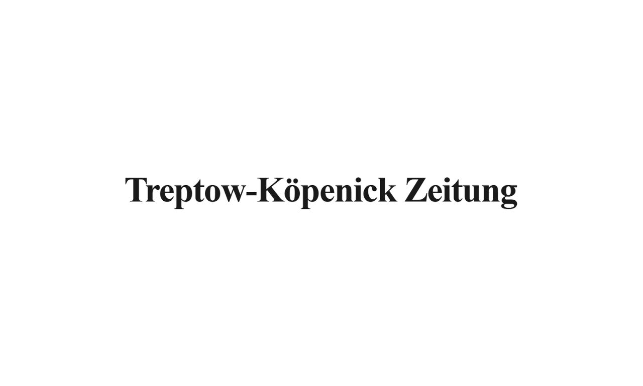 Treptow-Köpenick Zeitung in Berlin