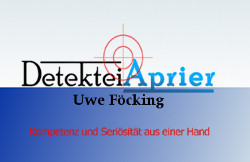 Aprier Privat- und Wirtschaftsdetektei Uwe Föcking in Untergruppenbach